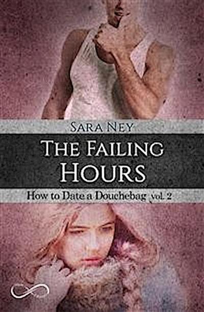 The Failing hours