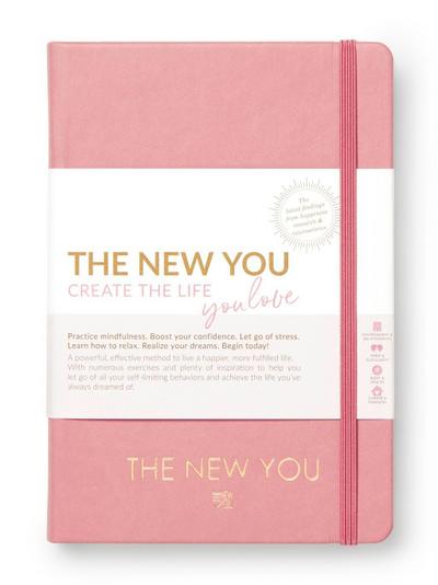 THE NEW YOU - Create the life you love (Rose)