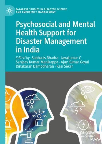 Psychosocial and Mental Health Support for Disaster Management in India