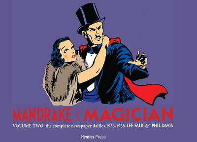 Mandrake the Magician: The Complete Newspaper Dailies Volume 2