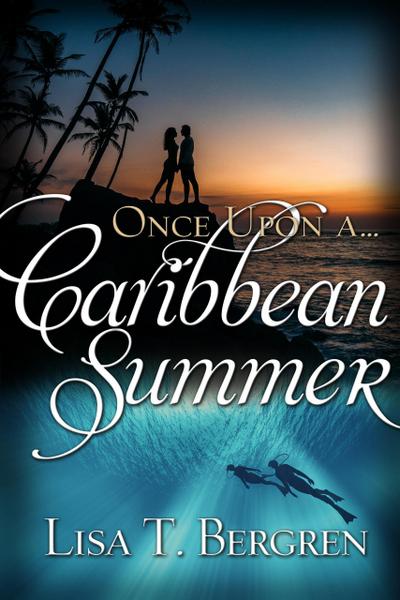 Once Upon a Caribbean Summer (Once Upon a Summer)