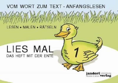 Lies mal 1 - Das Heft mit der Ente. Großbuchstaben 