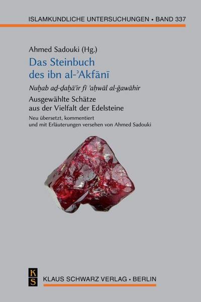 Das Steinbuch des ibn al-¿Akf¿n¿