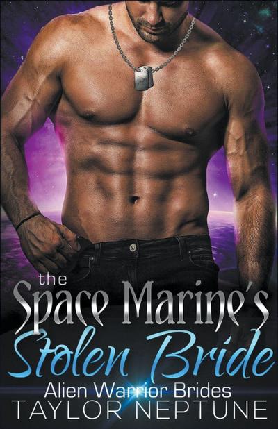 The Space Marine’s Stolen Bride