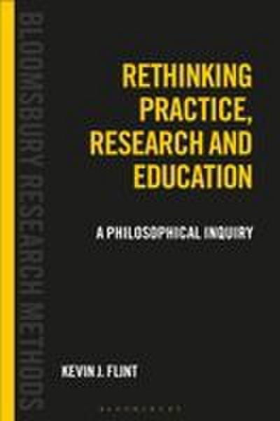 Rethinking Practice, Research and Education
