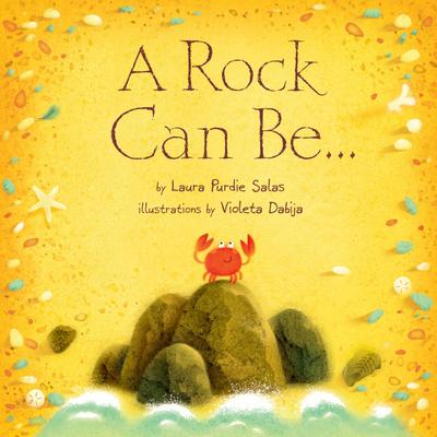 Rock Can Be . . .