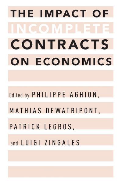 Impact of Incomplete Contracts on Economics