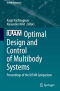 Optimal Design and Control of Multibody Systems