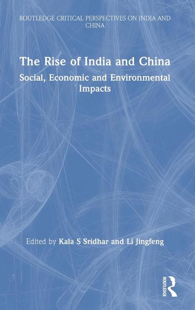 The Rise of India and China