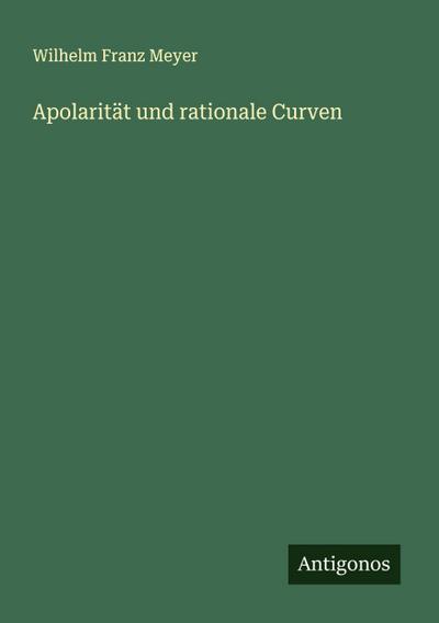 Apolarität und rationale Curven