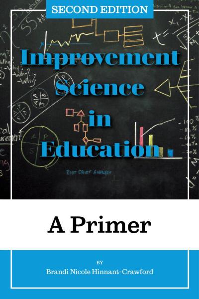 Improvement Science in Education