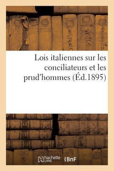 Lois Italiennes Sur Les Conciliateurs Et Les Prud’hommes