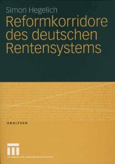 Reformkorridore des deutschen Rentensystems