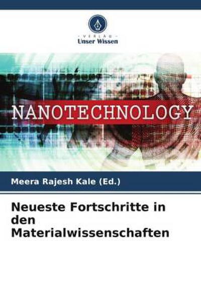 Neueste Fortschritte in den Materialwissenschaften