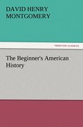 The Beginner’s American History