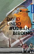 #Urban Birding