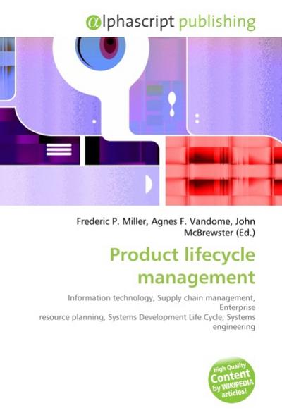 Product lifecycle management - Frederic P. Miller