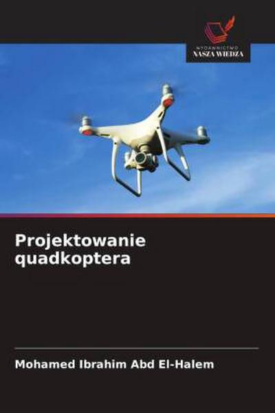 Projektowanie quadkoptera