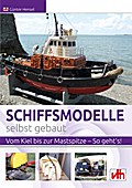 Schiffsmodelle selbst gebaut