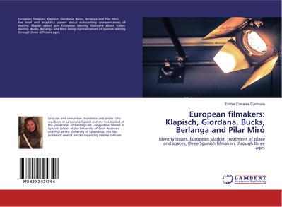 European filmakers: Klapisch, Giordana, Bucks, Berlanga and Pilar Miró