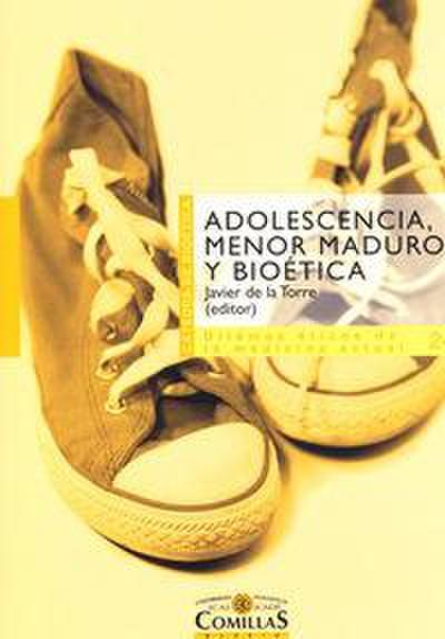Adolescencia, menor maduro y bioética