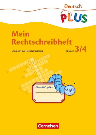 Mein Rechtschreibheft. Neue Rechtschreibung