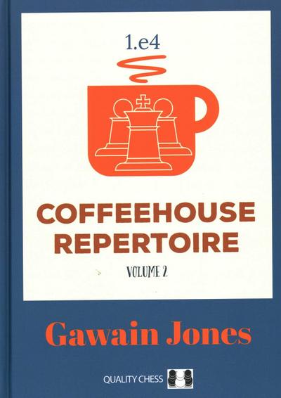 Coffeehouse Repertoire 1.E4 Volume 2