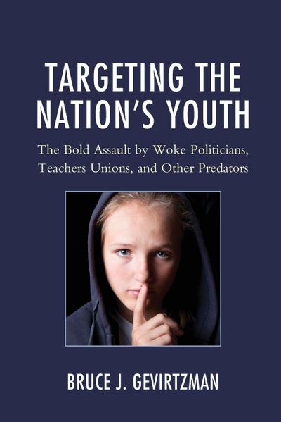 Targeting the Nation’s Youth
