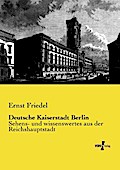 Deutsche Kaiserstadt Berlin
