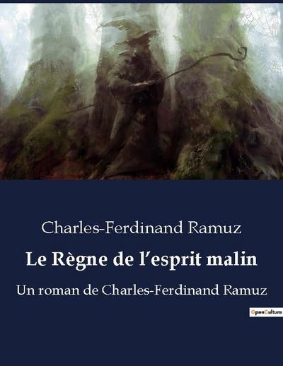 Le Règne de l’esprit malin