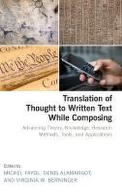 Translation of Thought to Written Text While Composing
