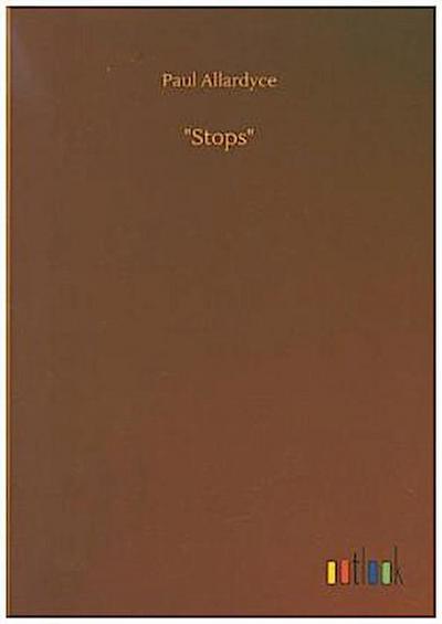 "Stops"