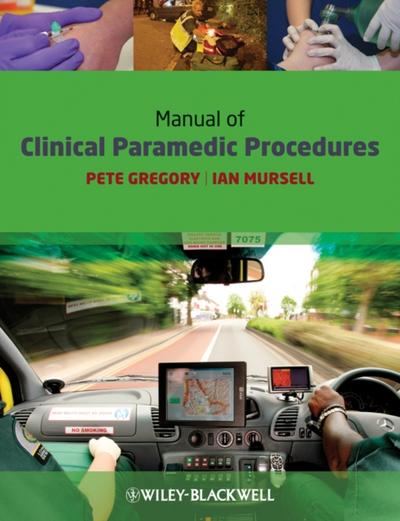 Manual of Clinical Paramedic Procedures