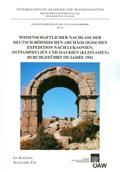 Wissenschaftlicher Nachlass der deutsch-böhmischen archäologischen Expedition nach Lykaonien, Ostpamphylien und Isaurien (Kleinasien) durchgeführt im Jahre 1902