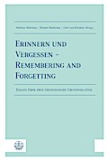 Erinnern und Vergessen - Remembering and Forgettin
