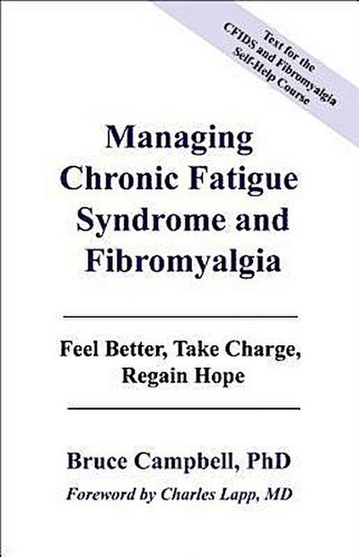 Managing Chronic Fatigue Syndrome and Fibromyalgia