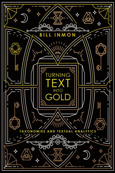 Turning Text into Gold