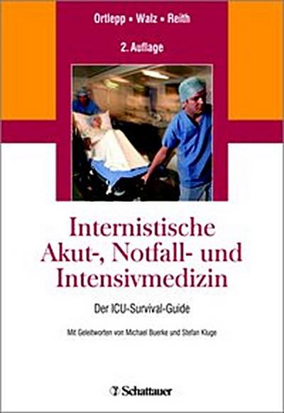 Internistische Akut-, Notfall- und Intensivmedizin