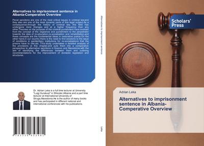 Alternatives to imprisonment sentence in Albania-Comperative Overview