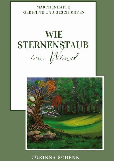 Wie Sternenstaub im Wind