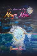 The Appearance of Maye Moon