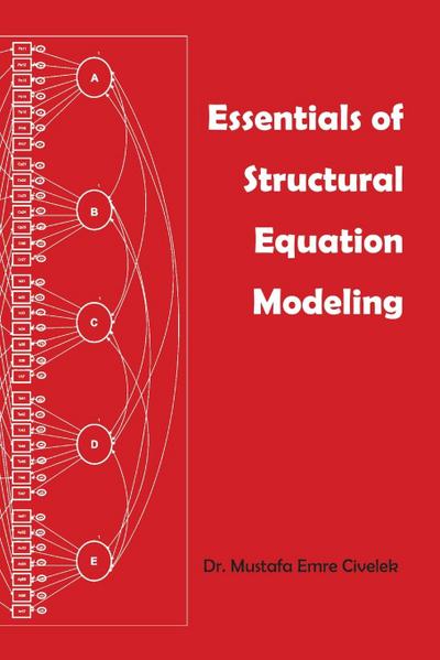 Essentials of Structural Equation Modeling