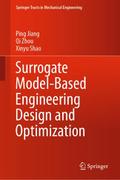 Surrogate Model-Based Engineering Design and Optim