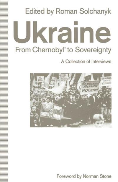 Ukraine: From Chernobyl’ to Sovereignty