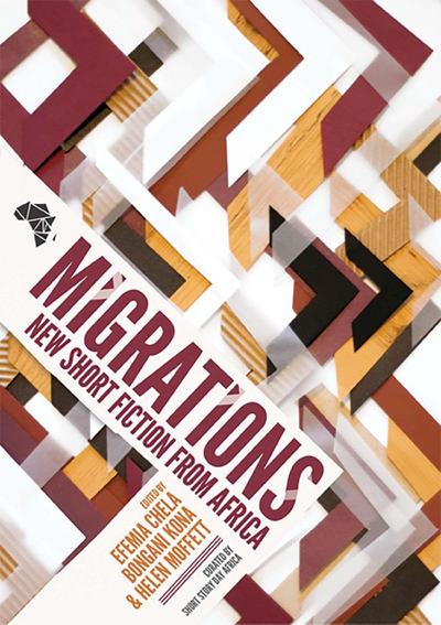 Migrations: New Short Fiction from Africa