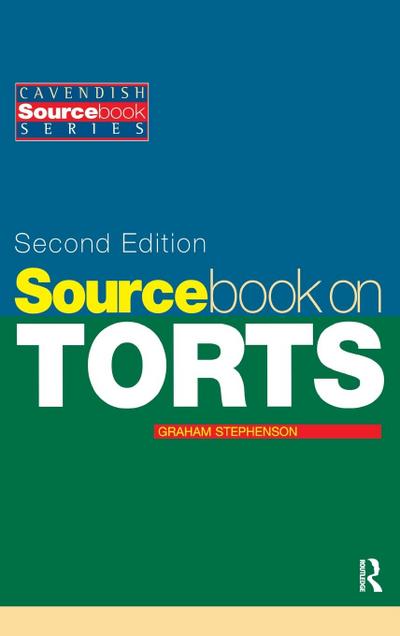 Sourcebook on Tort Law 2/e