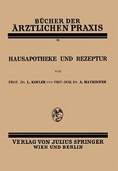 Hausapotheke und Rezeptur
