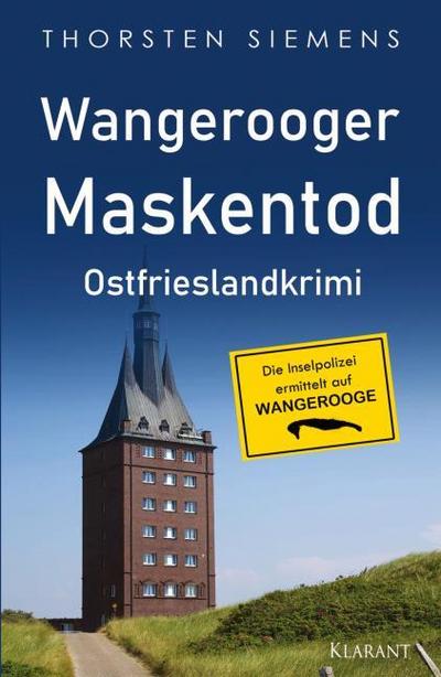 Wangerooger Maskentod. Ostfrieslandkrimi