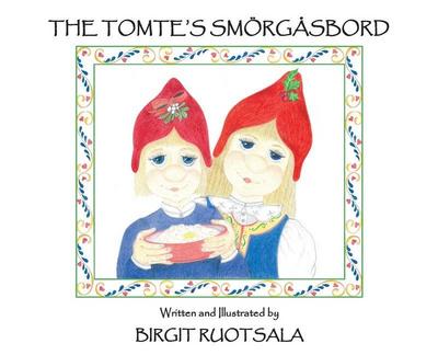 The Tomte’s Smorgasbord