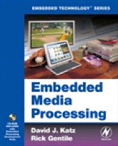 Embedded Media Processing